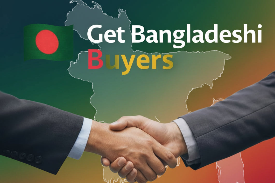Bangladesh Buyers | February March 2026 | Ads Enabled | High Volume Market