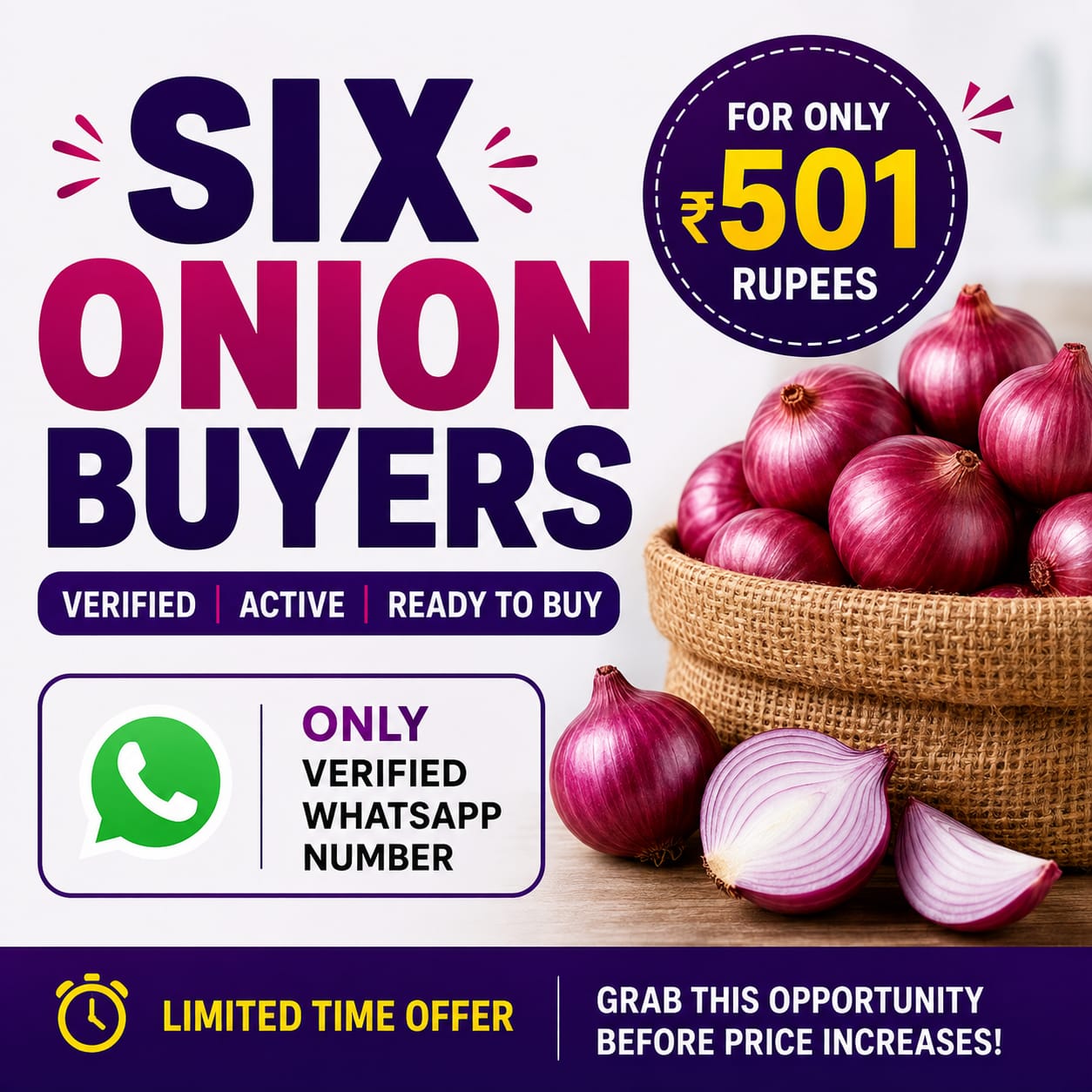 6 Verified Onion Buyers
Only ₹501